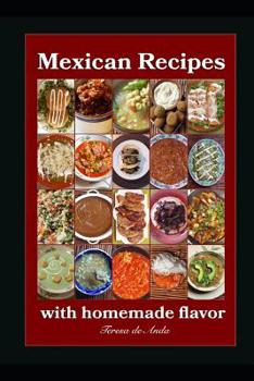 Paperback Mexican Recipes with homemade flavor Book