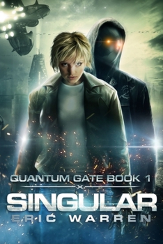 Singular - Book #1 of the Quantum Gate