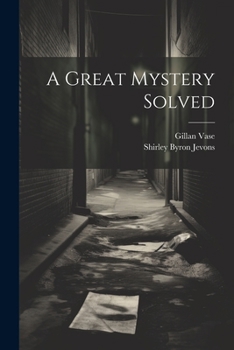 Paperback A Great Mystery Solved Book