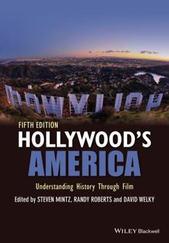 Paperback Hollywood's America: Understanding History Through Film Book