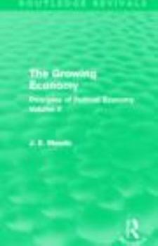 Principles of Political Economy: Growing Economy