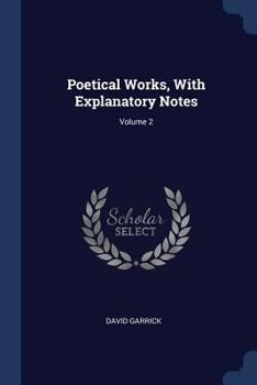 Paperback Poetical Works, With Explanatory Notes; Volume 2 Book