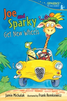 Joe and Sparky Get New Wheels - Book  of the Joe and Sparky