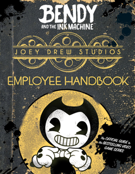 Paperback Joey Drew Studios Employee Handbook: An Afk Book (Bendy) Book