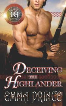 Paperback Deceiving the Highlander (Highland Bodyguards, Book 10) Book