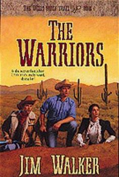 The Warriors - Book #7 of the Wells Fargo Trail