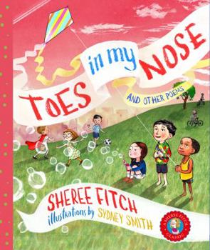 Hardcover Toes in My Nose: And Other Poems Book