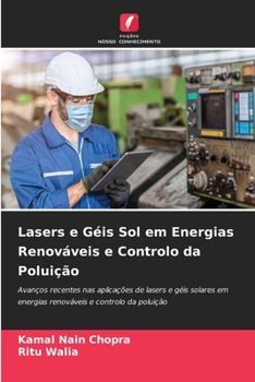 Paperback Lasers e Géis Sol em Energias Renováveis e Controlo da Poluição [Portuguese] Book