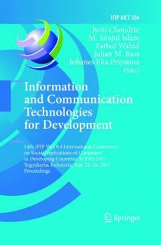 Paperback Information and Communication Technologies for Development: 14th Ifip Wg 9.4 International Conference on Social Implications of Computers in Developin Book