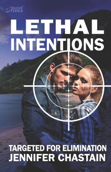 Paperback Lethal Intentions: Targeted for Elimination Book