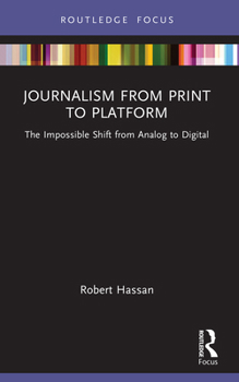 Hardcover Journalism from Print to Platform: The Impossible Shift from Analog to Digital Book