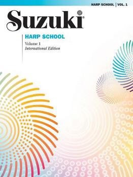 Paperback Suzuki Harp School, Vol 1: Harp Part Book