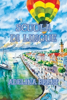 Scuola di Lingue: Sprachniveau A1 und A2 Italienisch-deutsch (Gestufte Italienische Lesebücher) (German Edition)