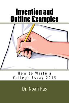 Paperback Invention and Outline Examples: How to Write a College Essay 2015 Book