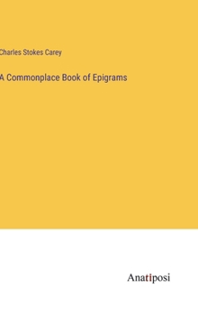 Hardcover A Commonplace Book of Epigrams Book