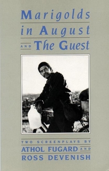 Paperback Marigolds in August /The Guest: Two Screenplays Book
