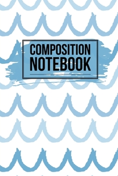 Composition Notebook: College Ruled 6" x 9" Writing Notes Journal,Office,Kids,School and college student.