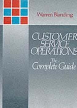 Hardcover Customer Service Operations: The Complete Guide Book