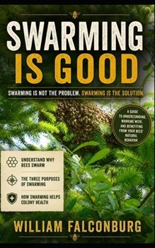 Swarming is Good: Swarming is not the problem. Swarming is the solution.