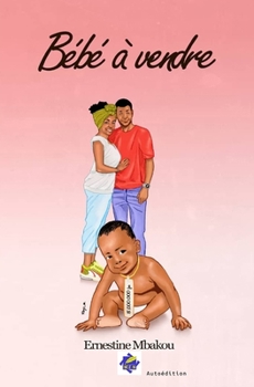 Paperback Bébé à Vendre [French] Book