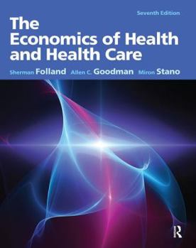 Hardcover The Economics of Health and Health Care Book