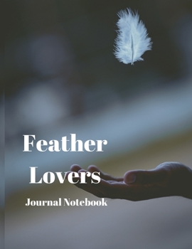 Feather Lovers Journal Notebook: A4 Size with 200 Pages for recording your special events or thoughts. Ideal Gift.  Includes Index Pages, Password ... 2020-2025 both with a Facing Pages for Notes
