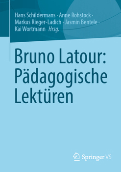 Paperback Bruno Latour: Pädagogische Lektüren [German] Book