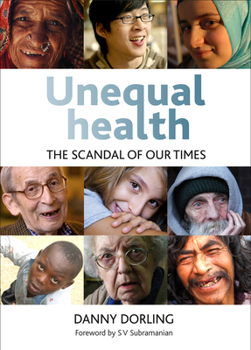 Hardcover Unequal Health: The Scandal of Our Times Book