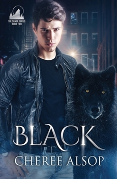 Paperback Black: (The Silver Series Book 2) Book
