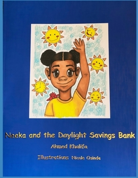 Paperback Neeka and the Daylight Savings Bank Book