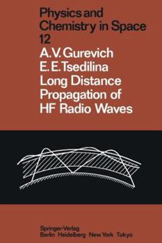 Paperback Long Distance Propagation of Hf Radio Waves Book