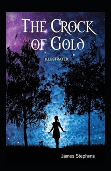 Paperback The Crock of Gold Annotated Book