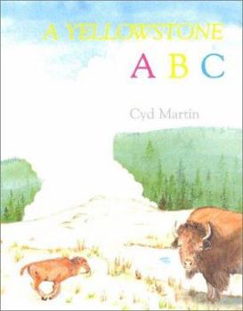 Paperback A Yellowstone ABC Book