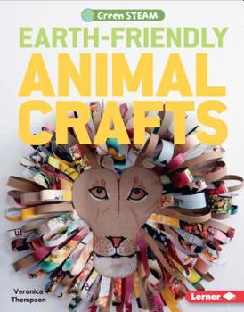 Library Binding Earth-Friendly Animal Crafts Book