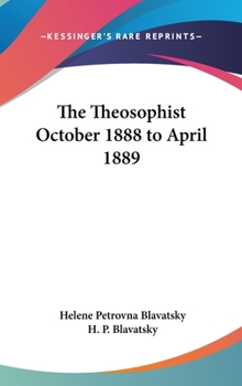 Hardcover The Theosophist October 1888 to April 1889 Book