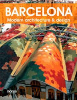 Paperback Barcelona. Modern architecture & design (English and Spanish Edition) Book