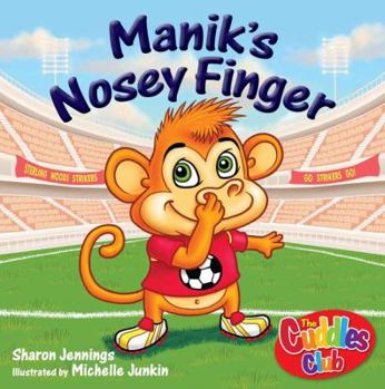 Paperback Manik's Nosey Finger Book