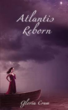 Atlantis Reborn - Book #3 of the Atlantis Rising