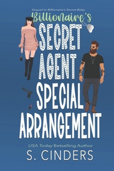 Paperback Billionaire's Secret Agent: Sequel to Billionaire's Secret Baby Book