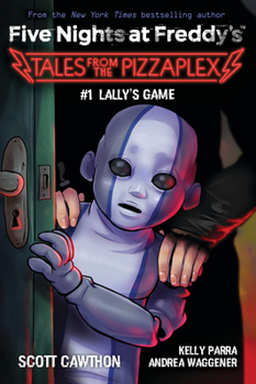 Paperback Lally's Game: An Afk Book (Five Nights at Freddy's: Tales from the Pizzaplex #1) Book