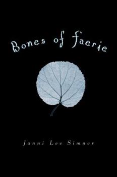 Hardcover Bones of Faerie Book