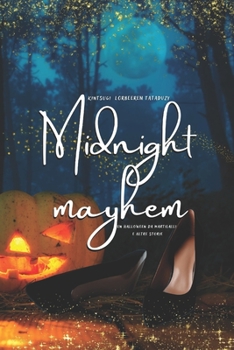 Paperback Midnight mayhem: Un Halloween da Martilalli e altre storie [Italian] Book