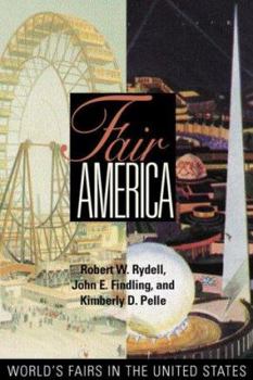 Hardcover Fair America: World's Fairs in the United States Book