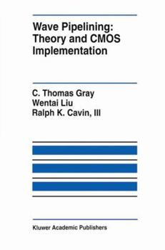 Hardcover Wave Pipelining: Theory and CMOS Implementation Book