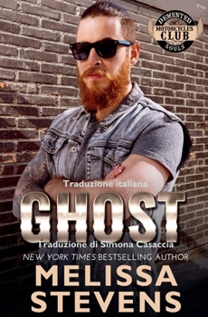 Ghost (DeMented Souls Italian) (Italian Edition)