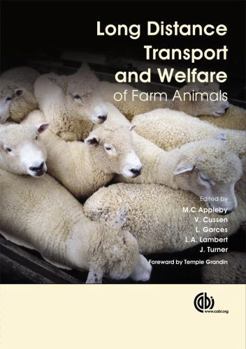 Hardcover Long Distance Transport and Welfare of Farm Animals Book