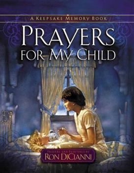 Hardcover Prayers for My Child: A Keepsake Memory Book