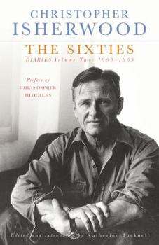 Hardcover The Sixties: Diaries Volume Two, 1960-1969 Book