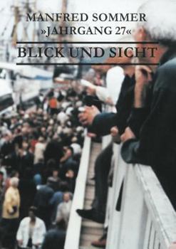Paperback Jahrgang 27 - Blick und Sicht [German] Book