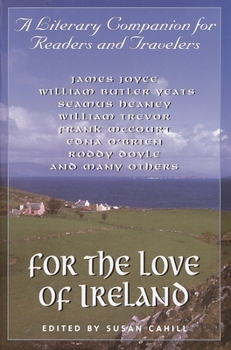 Paperback For the Love of Ireland: A Literary Companion for Readers and Travelers Book
